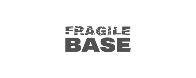 Fragile Base